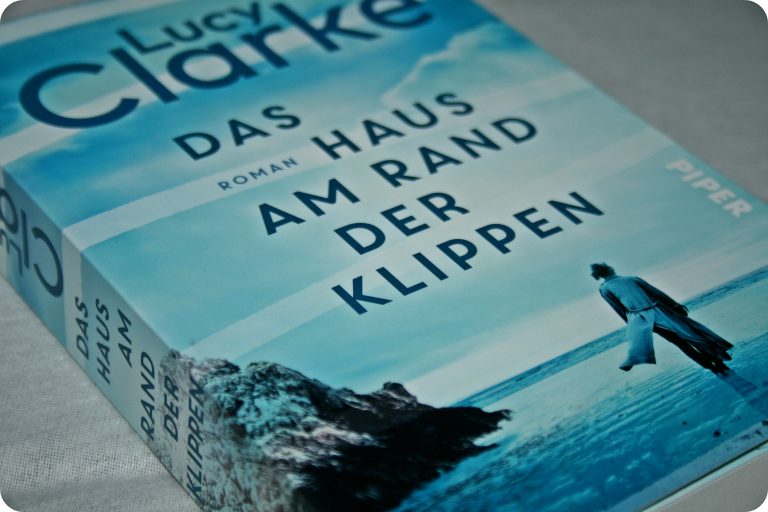 Rezension Das Haus am Rand der Klippen von Lucy Clarke